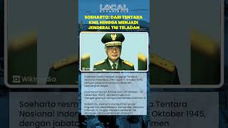 Soeharto: Dari Tentara KNIL hingga Menjadi Jenderal Teladan