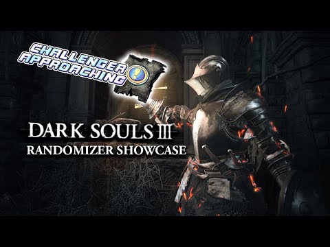 This Dark Souls 3 Randomizer Changes EVERYTHING - Challenger Approaching - GDQ Hotfix Speedruns