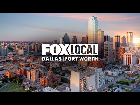 LIVE NEWS: FOX LOCAL Dallas 24/7 Live Stream