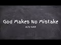 God Makes No Mistakes SATB Guide Alto