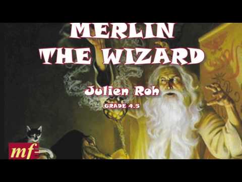 Merlin the Wizard (Julien Roh) - Part III. Clog Dance