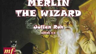 Merlin the Wizard (Julien Roh) - Part III. Clog Dance