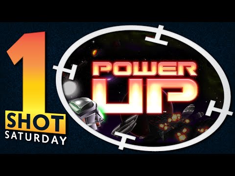 1Shot Saturday - Power Up