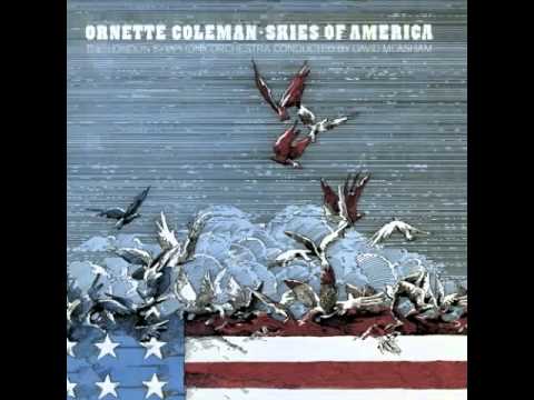 Ornette Coleman - Skies of America (1972) online metal music video by ORNETTE COLEMAN