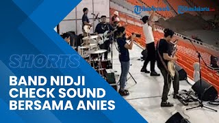 Keseruan Band Nidji Check Sound di JIS Bersama Anies Baswedan, Banjir Komentar dari Warganet