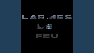 Larmes de feu