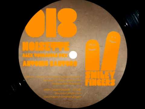 SFN018  Antonio Santoro - Noisette - Alex Tschabold Rmx