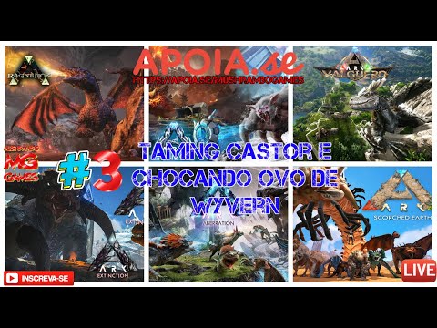 Ark Cross - #3 - Taming Castor e Chocando Ovo de Wyvern - Gameplay - PT/BR