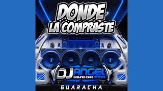 Download lagu ⚡Guaracha⚡Donde La Compraste X Dj Angel Sound Car Oficial mp3