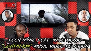 Tech N9ne feat. Nave Monjo &quot;Levitation&quot; Music Video Reaction