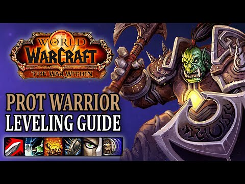 The Ultimate Protection Warrior Leveling Guide for The War Within!
