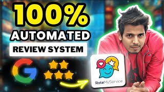 I Bought a Lifetime Google Review Automation Tool - RateMyService Review & Demo