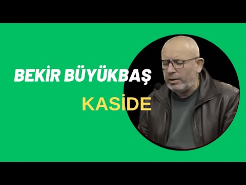 Bekir Büyükbaş - Hicaz Kaside