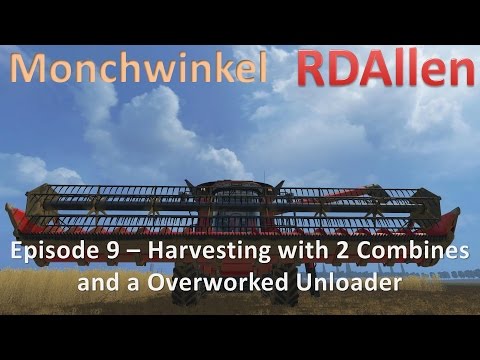 Farming Simulator 15 MP Monchwinkel E9 - Harvesting and a Overworked Unloader