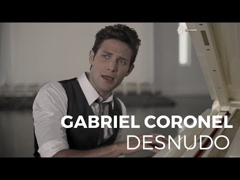 Gabriel Coronel - Desnudo (Video Oficial)