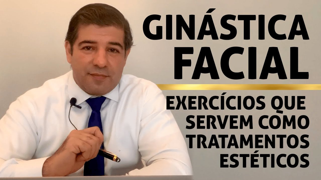 Ginástica Facial - Exercícios que servem como tratamentos estéticos