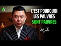 7 Mentalités qui vous Rendront Pauvre - Dan Lok