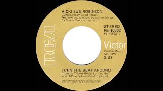 1976 HITS ARCHIVE: Turn The Beat Around - Vicki Sue Robinson (stereo 45 single version)