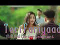 Teri Fariyaad Jaagte Jaagte Whatsapp Status Video 30 Second M R S All Entertainment