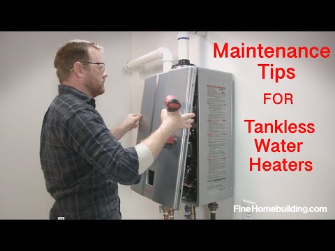 Tankless Water-Heater Maintenance