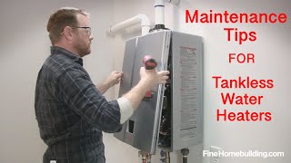 Tankless Water-Heater Maintenance