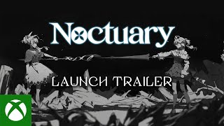 Noctuary - Launch Trailer - Xbox Trailer