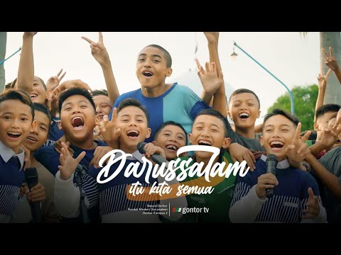Nasyid Gontor - DARUSSALAM ITU KITA SEMUA - Official Music Video