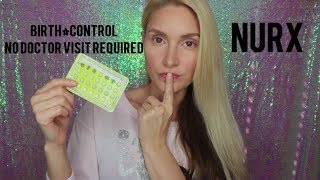 How To Get Birth Control | NO DOCTOR VISIT REQUIRED | NURX Review