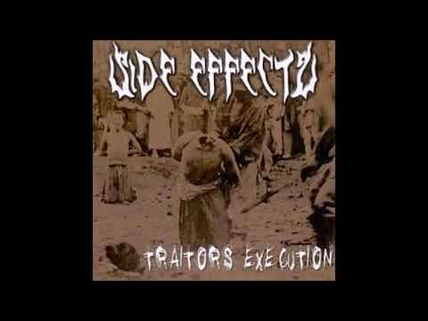 Side Effectz - Traitors Execution