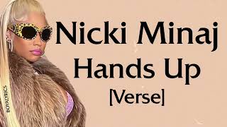 Nicki Minaj - Hands Up [Verse - Lyrics] i am their focal, point boink