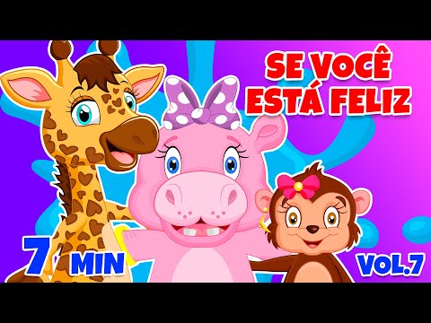 Se Você Está Feliz Vol. 7 - Giramille 7 min | Desenho Animado Musical