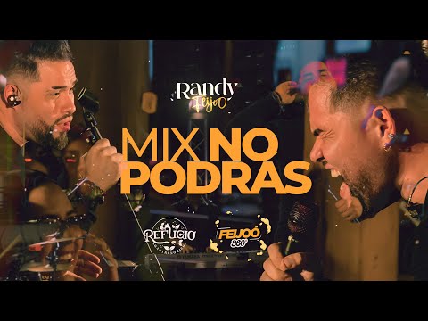 MIX NO PODRÁS - RANDY FEIJOO