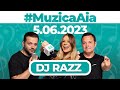 MuzicaAia Cu DJ Razz 05 IUNIE 2023
