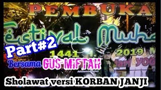 Download lagu GUS MIFTAH || SHOLAWAT versi KORBAN JANJI mp3 Download lagu GUS MIFTAH || SHOLAWAT versi KORBAN JANJI mp3