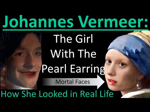 Johannes Vermeer & GIRL WITH A PEARL EARRING in REAL LIFE | How They Looked- Mortal Faces
