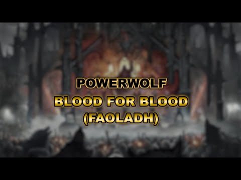 Powerwolf - Blood for Blood (Faoladh) (Feat. Melissa Bonny) - [Lyrics+Sub Español]