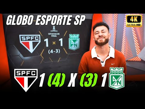 GLOBO ESPORTE SP TODAY - SÃO PAULO ADVANCES IN THE LIBERTADORES AND PASSES ON PENALTIES - SÃO PAU...