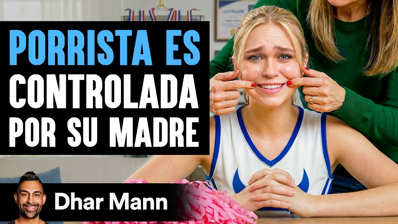 Porrista Es Controlada Por Su Madre | Dhar Mann Studios