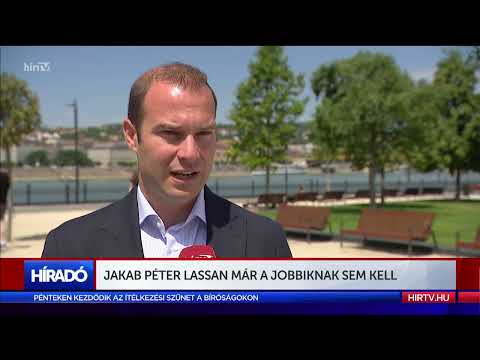 Jakab Péter már a Jobbiknak sem kell - HÍR TV