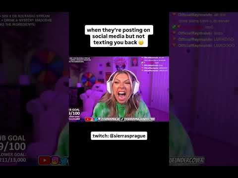 just say you hate me bro 🙄😒 twitch: @sierrasprague 💜