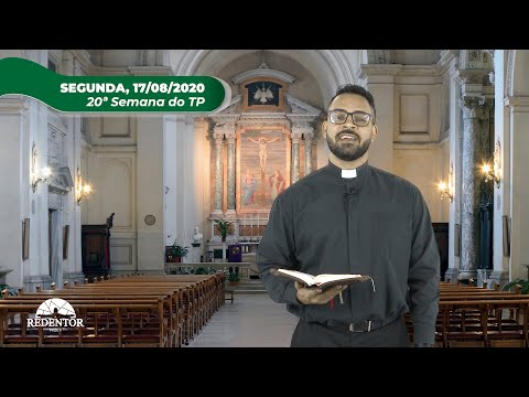 Palavra da Salvação,17/08/2020 com o Padre Rodrigo Vieira