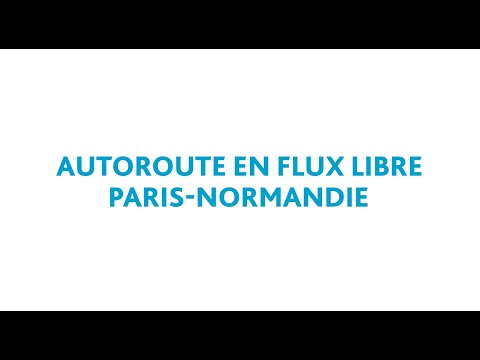 Eure : délais, paiements, amendes... tout savoir sur l'autoroute A13 en flux libre