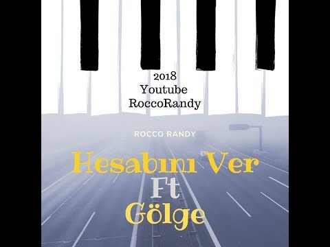 Rocco Randy ( Hesabını Ver ) Ft Gölge 2018