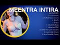 10 อันดับเพลงที่ดีที่สุดโดย M E E N T R A I N T I R 