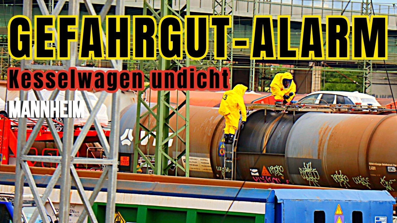 Gefahrguteinsatz am Mannheimer Rangierbahnhof