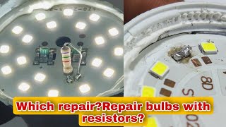 Repair bulbs with resistors!