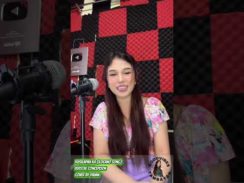 Kusilapan Ka | Kristal Concepcion yhuancover #yhuansongslive #songcover #gutomversion