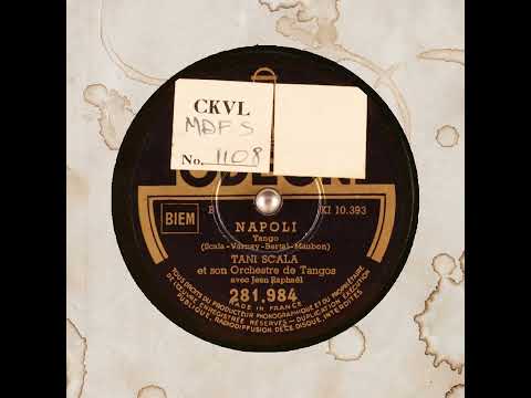 NAPOLI   TANI SCALA et son Orchestre de Tangos