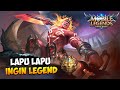 Petualangan Lapu Lapu Menuju Mythic NAMATIN Mobile Legends 6