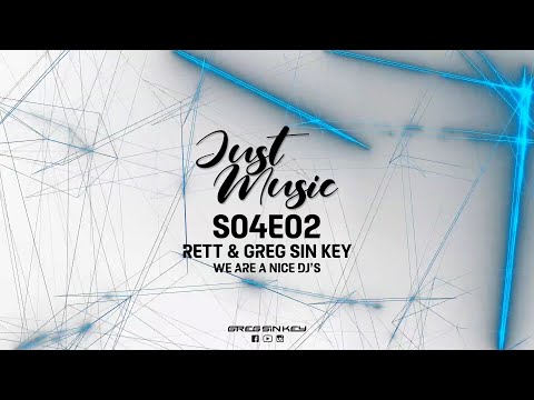 JUST MUSIC S04E02 RETT & GREG SIN KEY